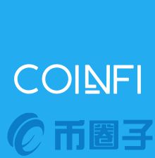 CoinFi是什么，有什么价值COF币交易平台、官网团队-第1张图片-昕阳网